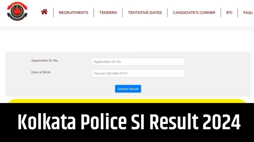 Kolkata Police SI Result 2024, Sub Inspector Merit List, Cut Off Marks Release @wbpolice.gov.in