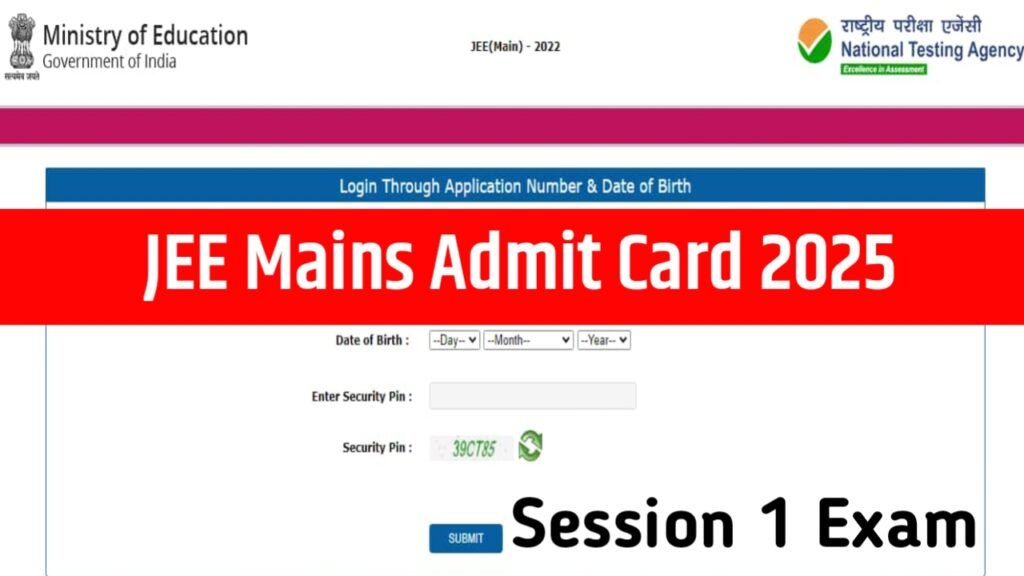 NTA JEE Mains Admit Card 2025: JAN Session 1 Exam City Slip Download Link @jeemain.nta.ac.in